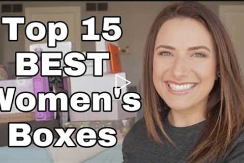 15 BEST SUBSCRIPTION BOXES FOR WOMEN - so many I've never unboxed before!