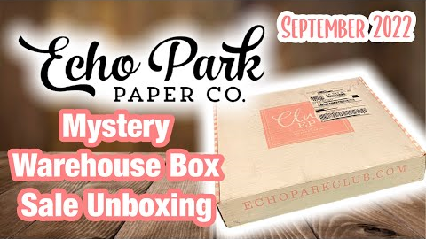 Echo Park Mystery box Unboxing | September 2022