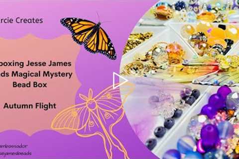 Unboxing Jesse James Beads Magical Mystery Bead Box- Autumn Flight