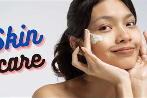 skin care routine || skin care tips