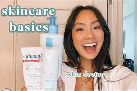 Essential Basics of Skincare from a Skin Doctor