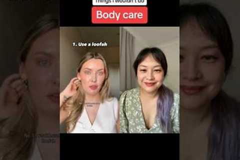 Body Care: What NOT to do #skincaretips #beautyscience