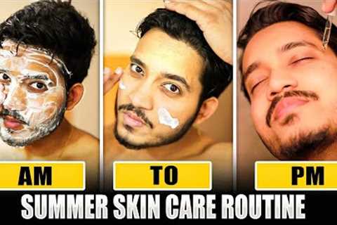 BEST SUMMER SKIN CARE ROUTINE FOR MEN | CLEAR AND SPOTLESS SKIN FAST 🔥