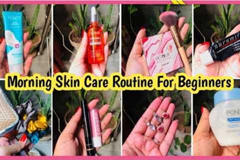 Morning  Skin Care Routine For Teenager''s || How to Get Glowing Skin 💃Grooming Tips For Beginners